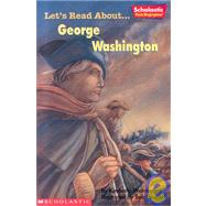 Let's Read About-- George Washington