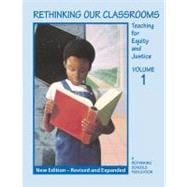 Rethinking Our Classrooms: Teaching for Equity and Justice