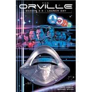 The Orville Season 2.5: Launch Day
