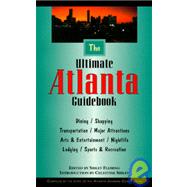 The Ultimate Atlanta Guidebook