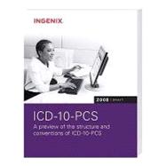 ICD-10-PCS 2008 Draft