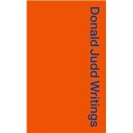 Donald Judd Writings