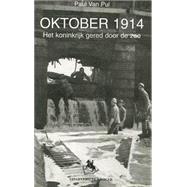 Oktober 1914 : Gered Door de Zee