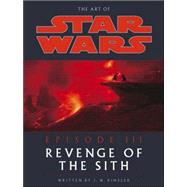 The Art of Star Wars: Episode III Revenge of the Sith