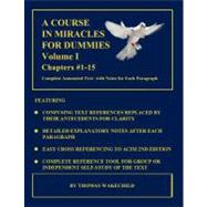 A Course in Miracles for Dummies