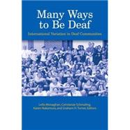 Many Ways to Be Deaf