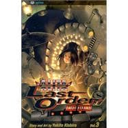 Battle Angel Alita: Last Order, Vol. 3; Angel Eternal