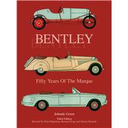 Bentley - Fifty Years of the Marque