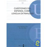 Cuestiones del Espanol como lengua extranjera/ Matters of Spanish as a Foreign Language