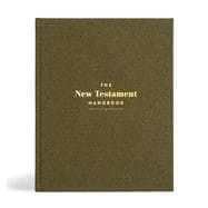 The New Testament Handbook, Sage Cloth Over Board A Visual Guide Through the New Testament