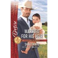 Married for His Heir