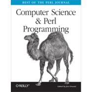 Computer Science & Perl Programming, 1st Edition