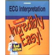 ECG Interpretation Made Incredibly Easy!