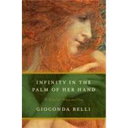 Infinity in the Palm of Her Hand : A Novel of Adam and Eve