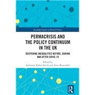 Permacrisis and the Policy Continuum in the UK,9781040531358