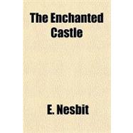 The Enchanted Castle