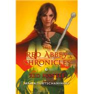 Red Mantle The Red Abbey Chronicles Book 3