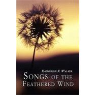 Songs of the Feathered Wind