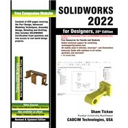 SOLIDWORKS 2022 for Designers, 20th Edition