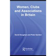 Women, Clubs and Associations in Britain