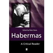 Habermas A Critical Reader