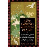 The Jade Emperors Mind Seal Classic,9780892811359