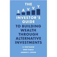 The Savvy Investor’s Guide to Building Wealth Through Alternative Investments