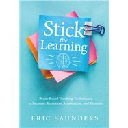 Stick the Learning