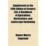 Supplement to the Fifth Edition of Country Life