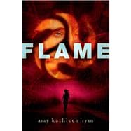 Flame A Sky Chasers Novel