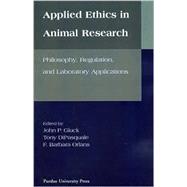 Applied Ethics in Animal Research