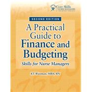 A Practical Guide to Finance and Budgeting