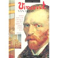 Vincent Van Gogh : Arte y Emocion