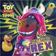Partysaurus Rex (Disney/Pixar Toy Story)
