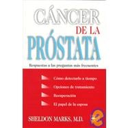 Cancer De La Prostata Respuestas A Las Preguntas Mas Frecuentes