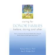 Caring for Donor Families Before, During and After
