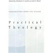 Practical Theology Perspectives from the Plains