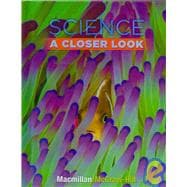 Science - Grade 3: A Closer Look