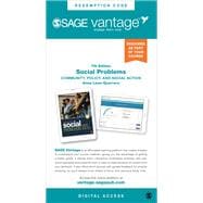 SAGE Vantage: Social Problems: Community, Policy, and Social Action