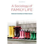 A Sociology of Family Life Change and Diversity in Intimate Relations