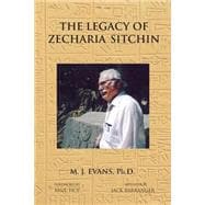 The Legacy of Zecharia Sitchin