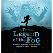 The Legend of the Fog (English)