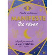 Manifeste tes rêves