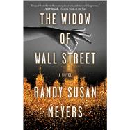 The Widow of Wall Street A Novel