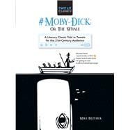 #Moby-Dick Or, the Whale