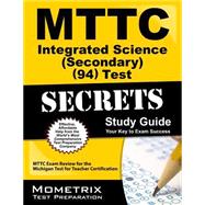 MTTC Integrated Science Test Secrets