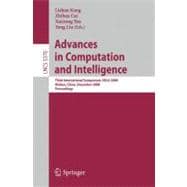 Advances in Computation and Intelligence : Third International Symposium on Intelligence Computation and Applications, ISICA 2008 Wuhan, China, December 19-21, 2008 Proceedings