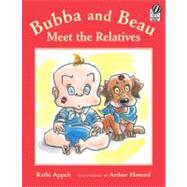 Bubba and Beau Meet the Relatives