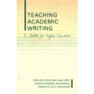 Teaching Academic Writing: A Toolkit for Higher Education