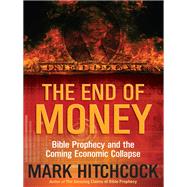The End of Money